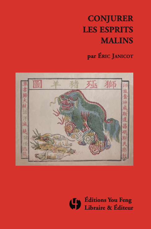 Conjurer les Esprits Malins (Édition trilingue illustrée)