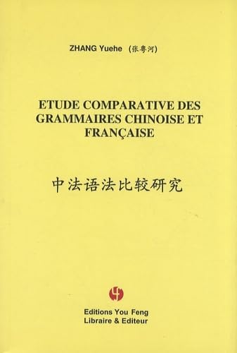 Etude comparative des grammaires chinoise et française