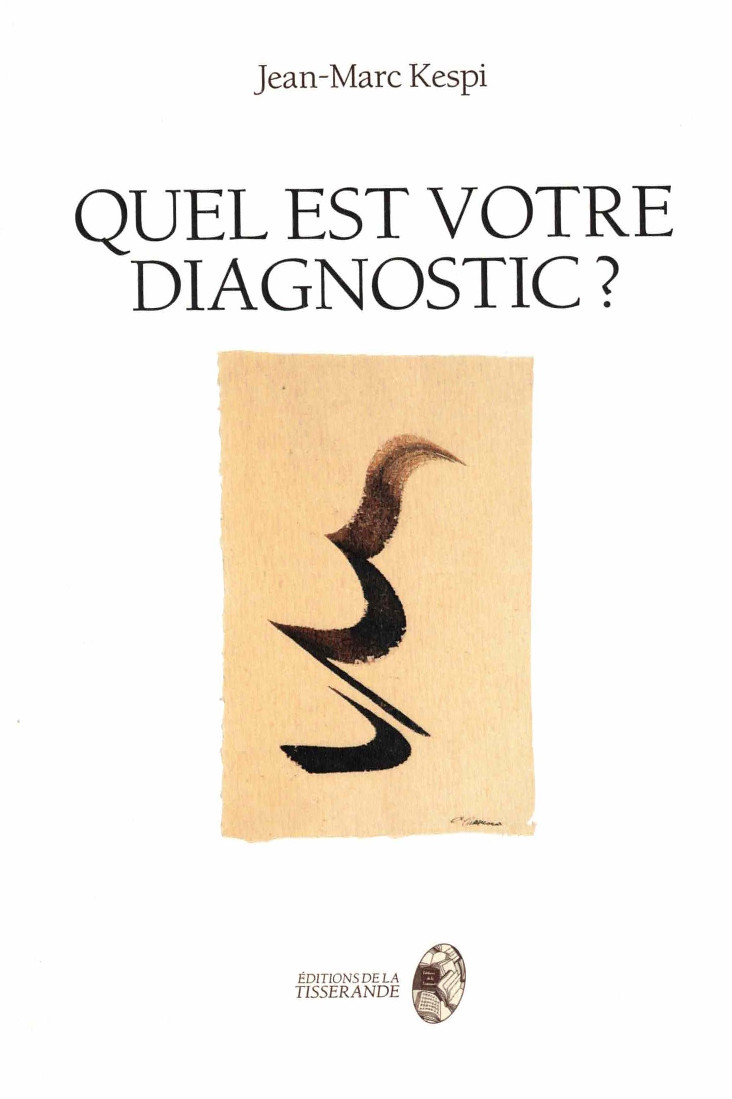 Quel est votre diagnostic - KESPI
