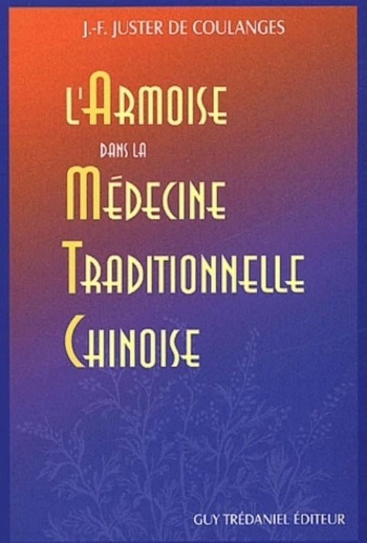 L'armoise dans la médecine traditionnelle chinoise