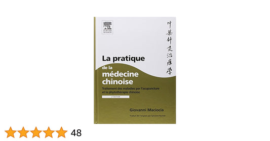 La pratique de la médecine chinoise 3 EME ED