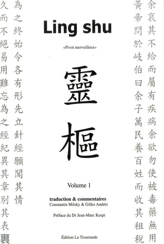 Ling Shu Pivot Merveilleux ( 2 volumes)