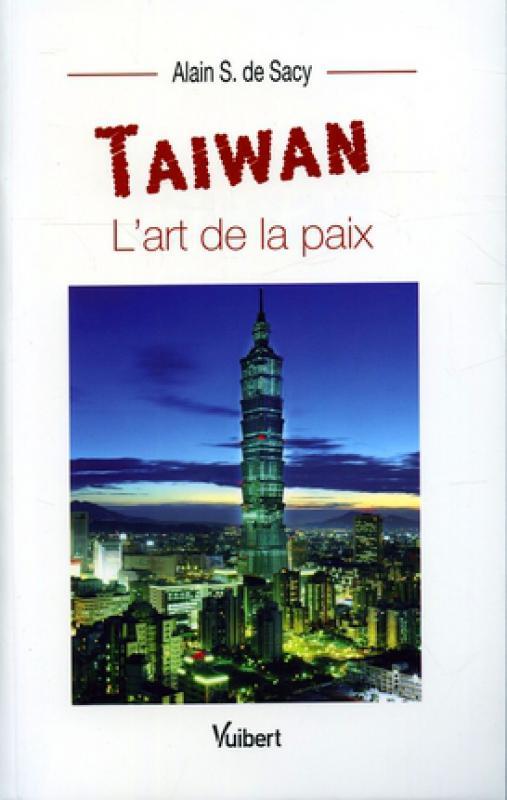 Taiwan : L'art de la paix