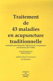 Traitement de 43 maladies en acupuncture traditionnelle