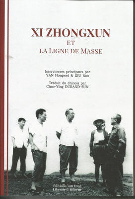 Xi Zhongxun et la ligne de masse