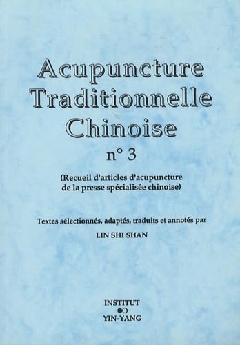 Acupuncture Traditionnelle chinoise 3