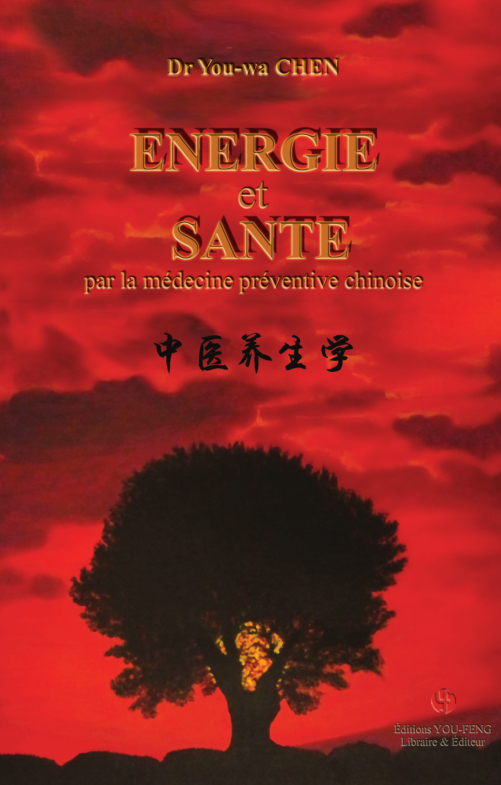 Energie et Santé : Par la médecine préventive chinoise