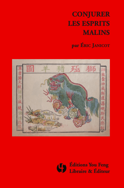 Conjurer les Esprits Malins (Édition trilingue illustrée)