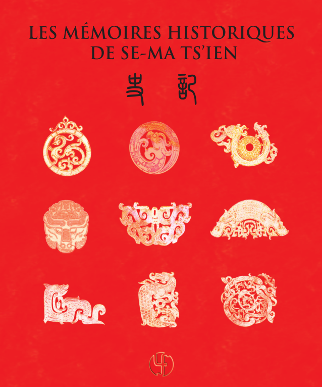 Les mémoires historiques de Se-Ma Ts'ien: Coffret 9 volumes (Shiji)